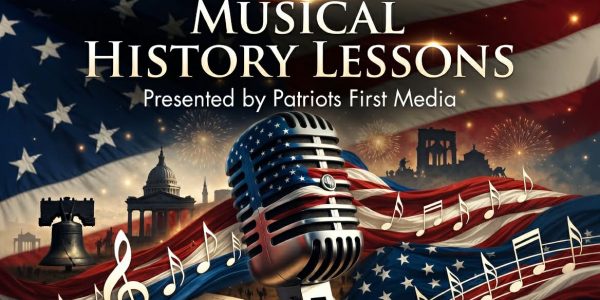 Songs of American History playlist cover by Patriots First Media - Patriotic songs from the Revolutionary War to modern America