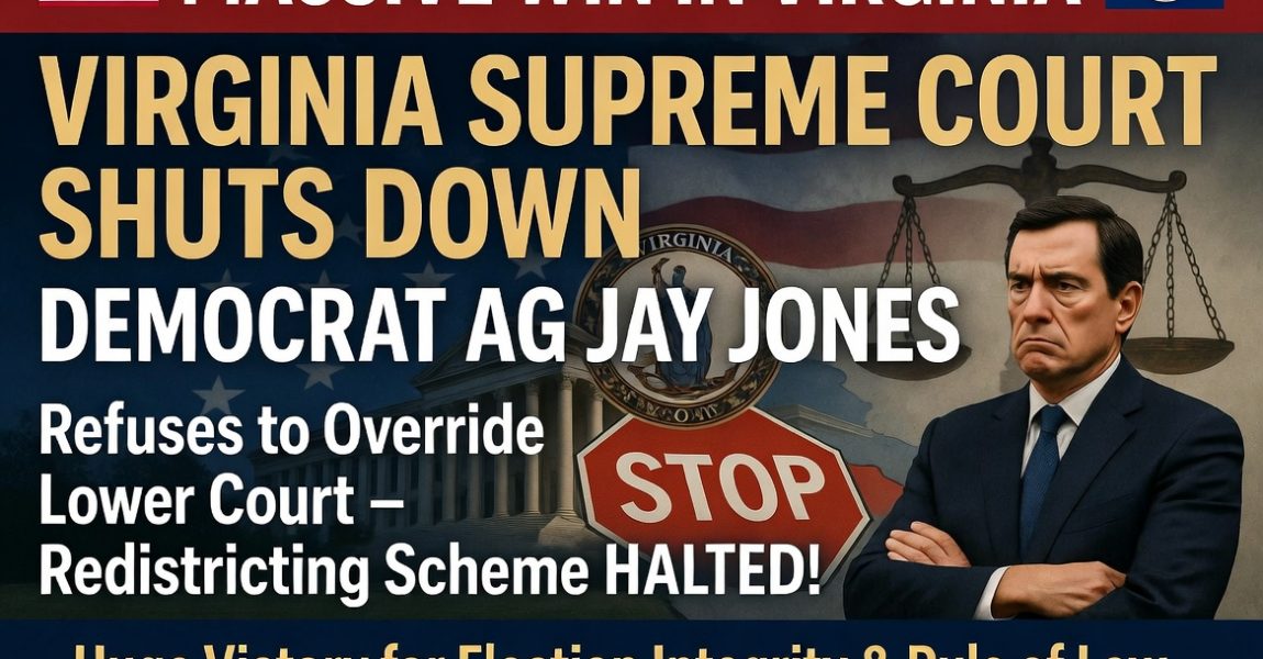 Virginia Supreme Court Delivers Major Blow to Democrat Redistricting Scheme!